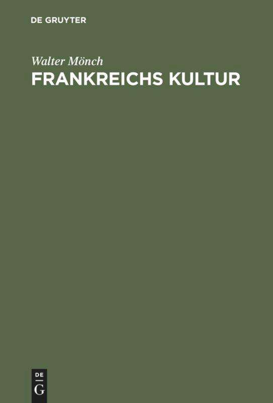 Cover for W. Moench · Frankreichs Kultur (Book) [German edition] (1972)