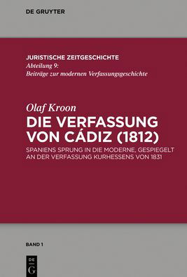 Cover for Kroon · Die Verfassung von Cádiz (1812) (Bog) (2019)