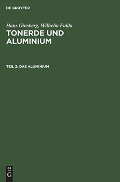Cover for Wilhelm Fulda · Aluminium : Mit 43 Tabellen, Aus : Tonerde und Aluminium (Book) (1953)