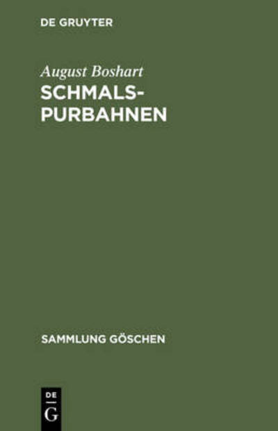 Cover for August Boshart · Schmalspurbahnen (Sammlung G Schen) (German Edition) (Hardcover Book) [German edition] (2011)