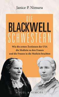 Cover for Janice P. Nimura · Die Blackwell-Schwestern (Hardcover Book) (2021)