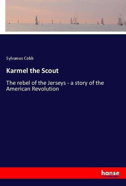 Cover for Cobb · Karmel the Scout (Bok)
