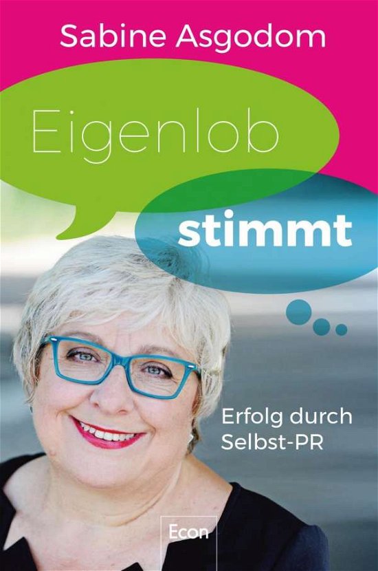 Cover for Asgodom · Eigenlob stimmt (Buch)