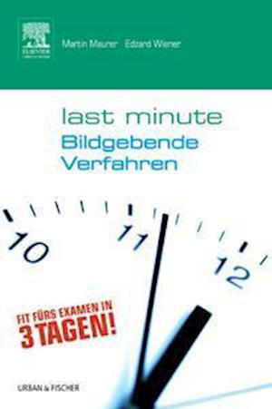 Last Minute Bildgebende Verfahre - Maurer - Other -  - 9783437430541 - 