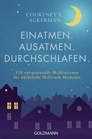 Cover for Courtney E. Ackerman · Einatmen. Ausatmen. Durchschlafen. (Book) (2022)