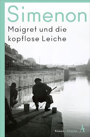 Cover for Georges Simenon · Maigret und die kopflose Leiche (Bok) (2024)