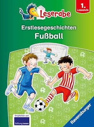 Cover for Claudia Ondracek · Erstlesegeschichten: Fußball - Leserabe ab 1. Klasse - Erstlesebuch für Kinder ab 6 Jahren (Book) (2024)