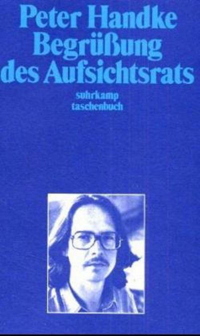 Suhrk.TB.0654 Handke.Begrüßung - Peter Handke - Bücher -  - 9783518371541 - 