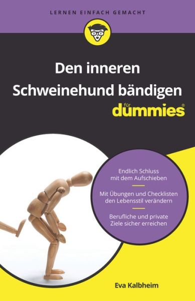 Cover for Eva Kalbheim · Den inneren Schweinehund bandigen fur Dummies - Fur Dummies (Paperback Book) (2019)