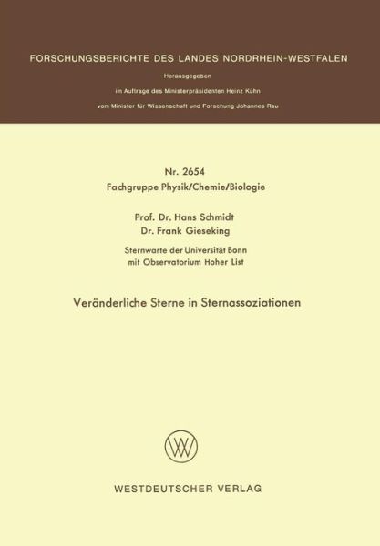 Cover for Hans Schmidt · Veranderliche Sterne in Sternassoziationen - Forschungsberichte Des Landes Nordrhein-Westfalen (Paperback Book) [1977 edition] (1977)