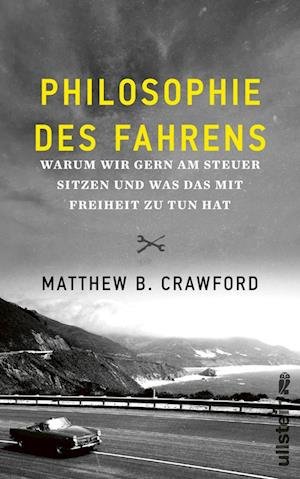 Cover for Matthew B. Crawford · Philosophie des Fahrens (Book) (2022)
