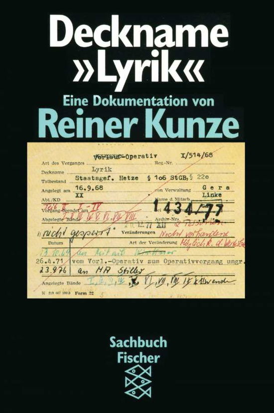 Fischer TB.10854 Kunze.Deckname Lyrik - Reiner Kunze - Kirjat -  - 9783596108541 - 