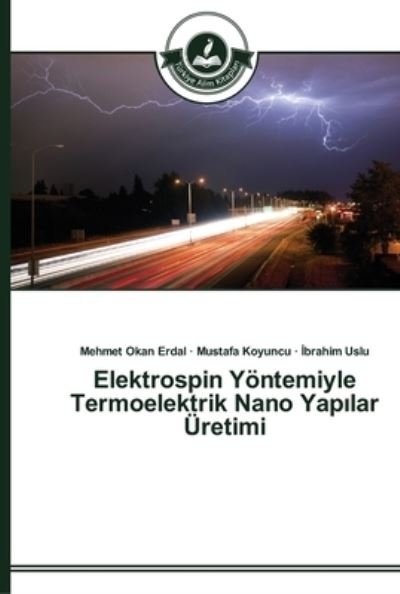 Cover for Erdal · Elektrospin Yöntemiyle Termoelekt (Bog) (2015)