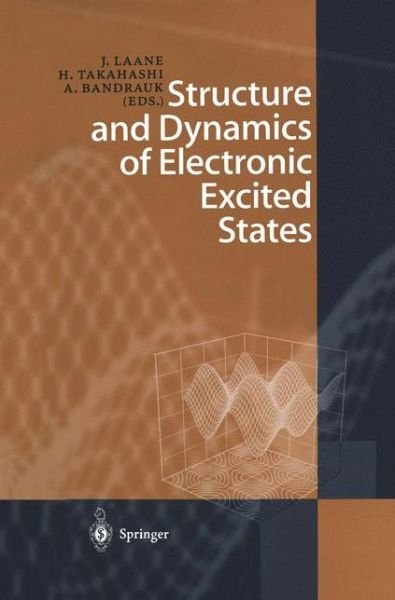 Cover for Jaan Laane · Structure and Dynamics of Electronic Excited States (Paperback Bog) [Softcover reprint of the original 1st ed. 1999 edition] (2011)