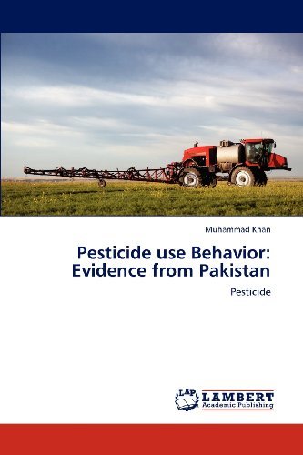 Cover for Muhammad Khan · Pesticide Use Behavior: Evidence from Pakistan (Paperback Bog) (2012)