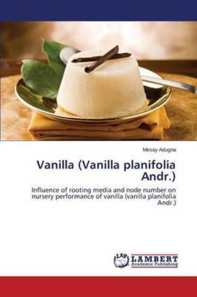 Cover for Adugna Mesay · Vanilla (Vanilla Planifolia Andr.) (Paperback Book) (2015)