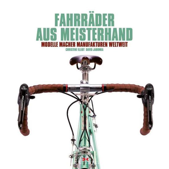 Cover for Elliott · Fahrräder aus Meisterhand (Book)