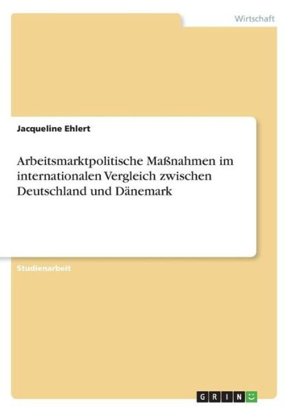 Cover for Ehlert · Arbeitsmarktpolitische Maßnahmen (Bog)