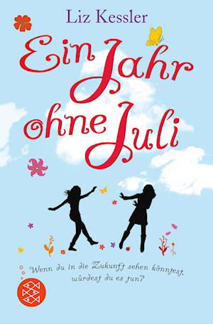 Cover for Liz Kessler · Ein Jahr Ohne Juli (Book)
