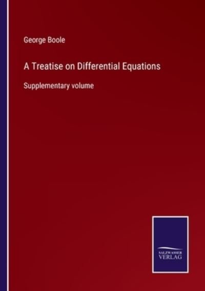 Cover for George Boole · A Treatise on Differential Equations (Paperback Book) (2022)