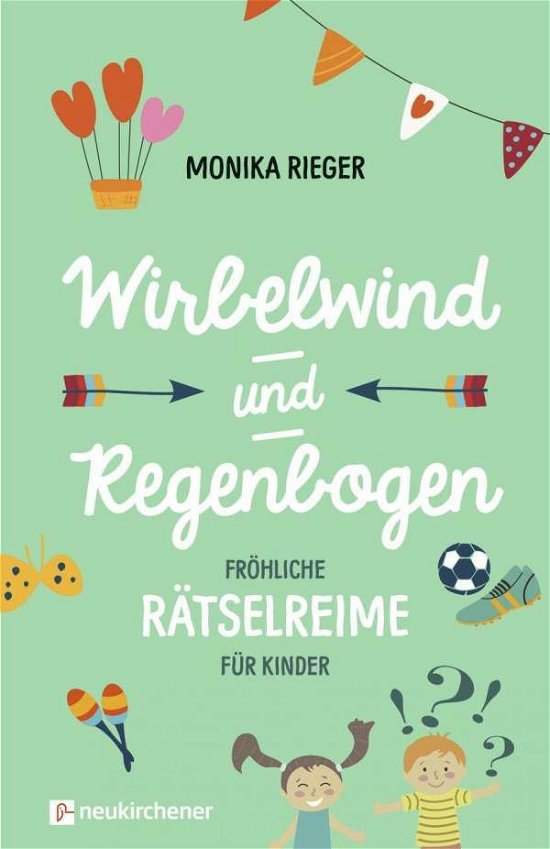 Cover for Rieger · Wirbelwind und Regenbogen (Book)