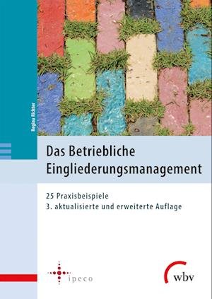 Cover for Regina Richter · Das Betriebliche Eingliederungsmanagement (Book) (2022)