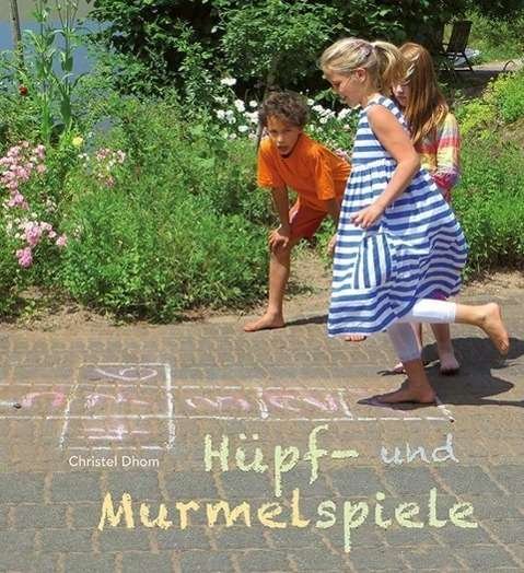 Cover for Dhom · Hüpf- und Murmelspiele (Bog)