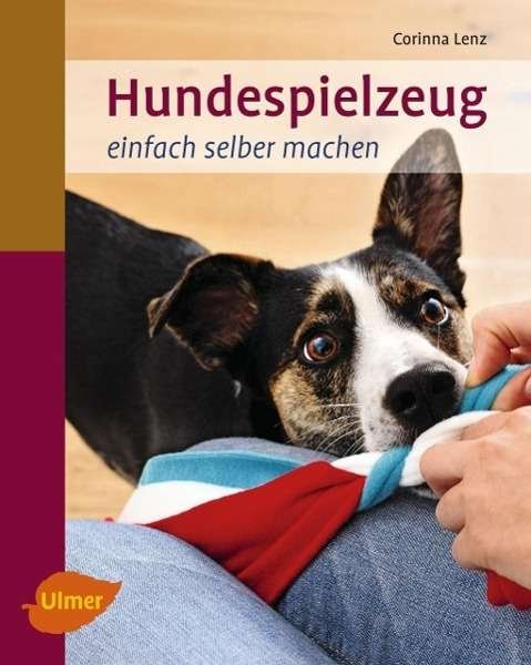 Cover for Lenz · Hundespielzeug einfach selber mach (Book)