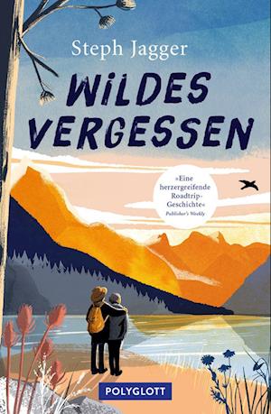 Cover for Steph Jagger · Wildes Vergessen (Book) (2023)