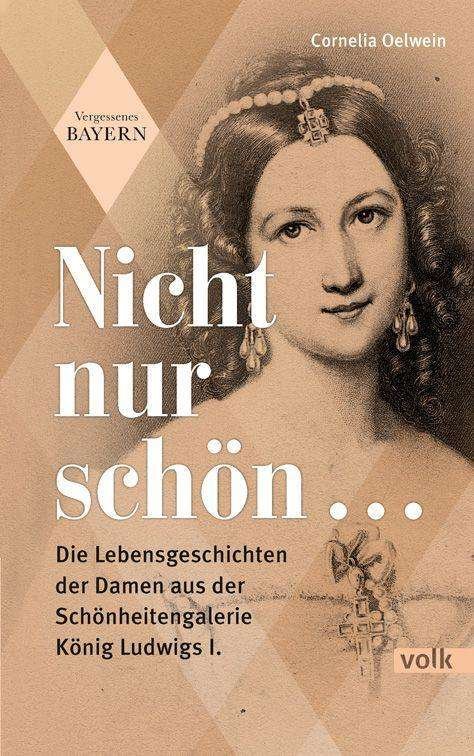 Cover for Oelwein · Nicht nur schön ... (Bok)