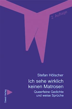 Cover for Stefan Hölscher · Ich sehe wirklich keinen Matrosen (Paperback Book)