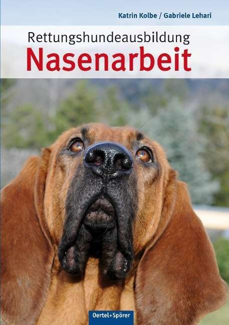 Cover for Kolbe · Rettungshundeausbildung Nasenarbe (Book)