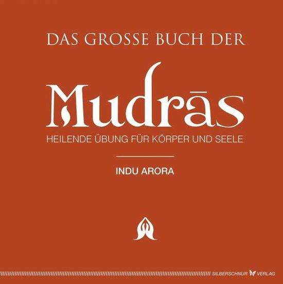 Cover for Arora · Das große Buch der Mudras (Book)