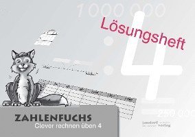 Zahlenfuchs 4 (Lösungsheft) - Thomas Auras - Bücher - jandorfverlag - 9783939965541 - 2. Mai 2012