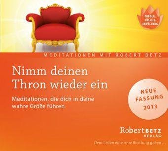 Cover for R.T. Betz · Betz, Robert: Nimm deinen Thron wieder ein! (CD) (2016)