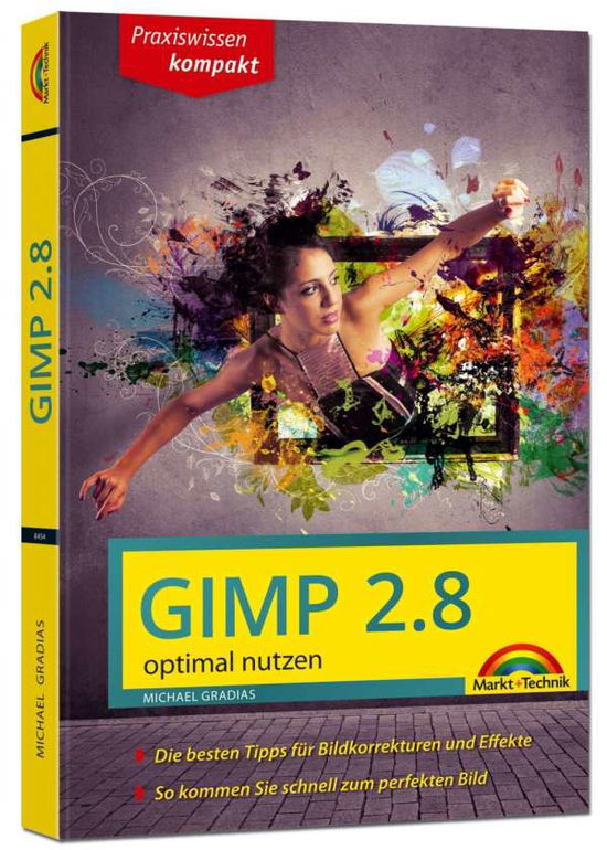 Cover for Gradias · Gimp 2.8 optimal nutzen (Buch)