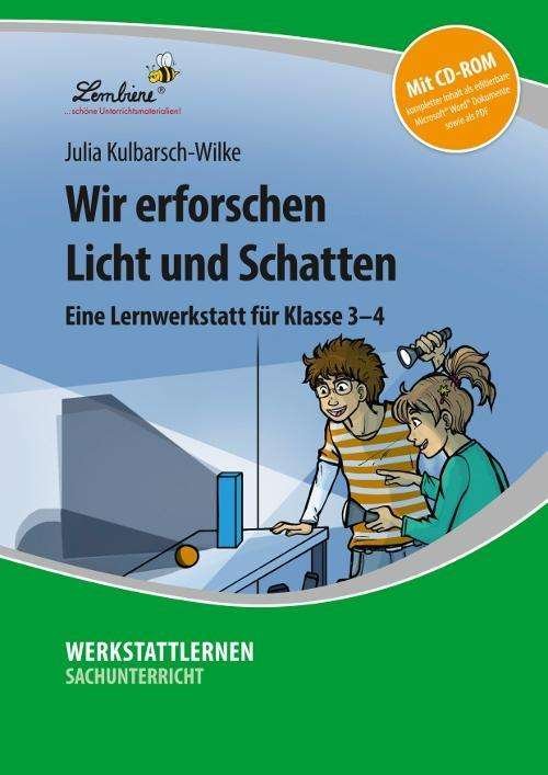 Cover for Kulbarsch-Wilke · Wir erforschen Licht+CD (Buch)