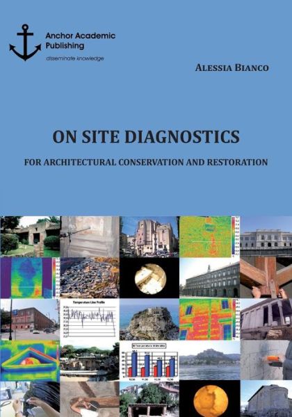 Cover for Bianco · On Site Diagnostics for Architec (Book) (2017)