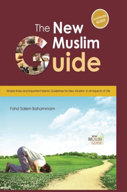Cover for Fahd Salem Bahammam · The New Muslim Guide (Taschenbuch) (2012)