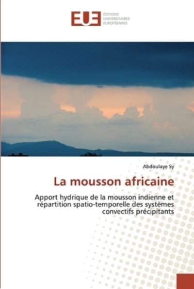 Cover for Sy · La mousson africaine (Bok) (2019)