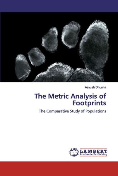 Cover for Dhunna · The Metric Analysis of Footprint (Bok) (2020)
