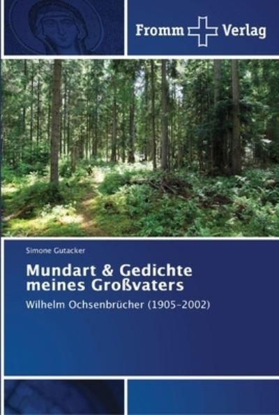 Cover for Gutacker · Mundart &amp; Gedichte meines Groß (Bok) (2018)