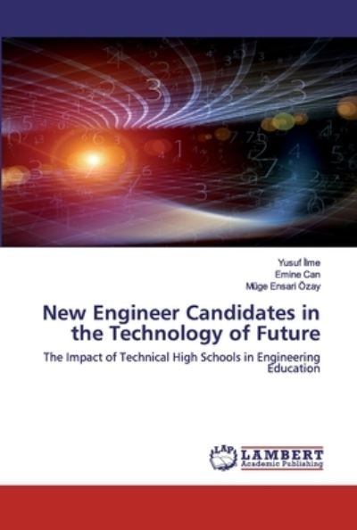 Cover for Ilme · New Engineer Candidates in the Tec (Book) (2020)