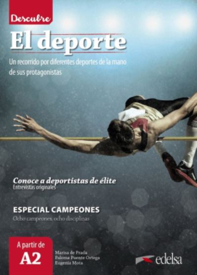 Descubre: El deporte (A2) - Marisa De Prada - Books - Edelsa Grupo Didascalia, S.A. - 9788490818541 - April 9, 2019