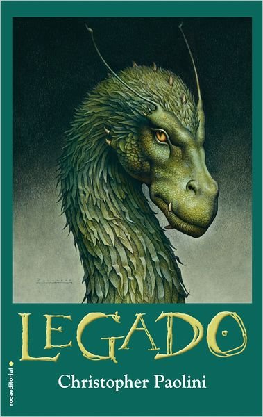 Cover for Christopher Paolini · Legado (Spanish Edition) (Inheritance Trilogy) (Paperback Book) [Spanish, Tra edition] (2011)