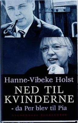 Cover for Hanne-Vibeke Holst · Ned til kvinderne (Sewn Spine Book) [1. Painos] (2019)