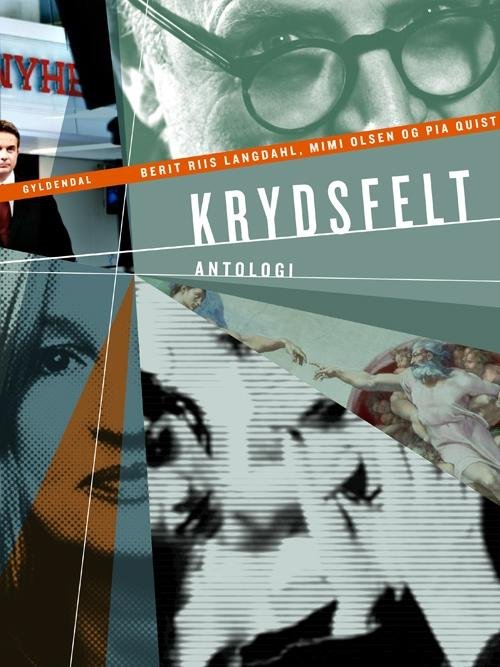 Cover for Berit Riis Langdahl; Pia Quist; Mimi Olsen · Krydsfelt: KRYDSFELT (Bound Book) [1st edition] [Indbundet] (2010)