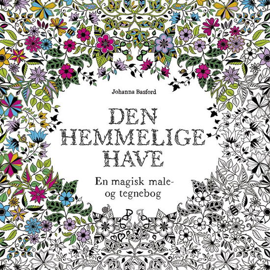 Cover for Johanna Basford · Den hemmelige have (Heftet bok) [1. utgave] (2015)