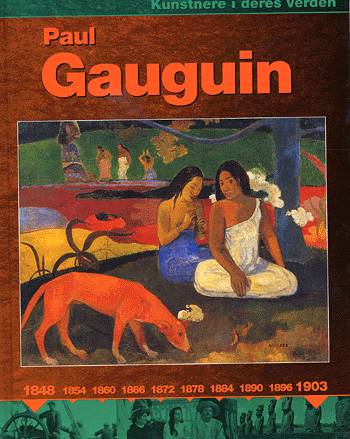 Cover for Robert Anderson · Kunstnere i deres verden.: Paul Gauguin (Bound Book) [1st edition] (2004)