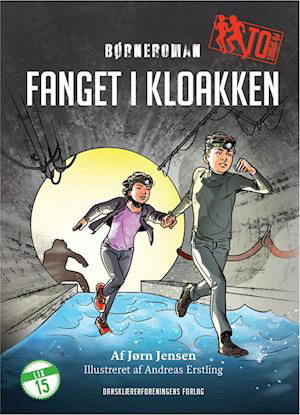 Cover for Jørn Jensen · Børneroman: To på sporet 2. Fanget i kloakken (Hardcover Book) [1.º edición] (2022)